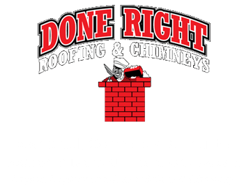 Done RIght Roofing and Chimney INC